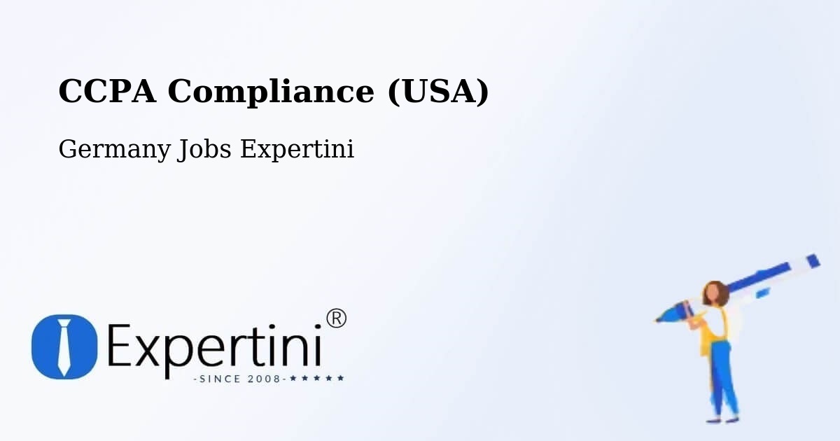 CCPA Privacy Rights & Compliance Notice – Ottenstein - Germany Jobs Expertini